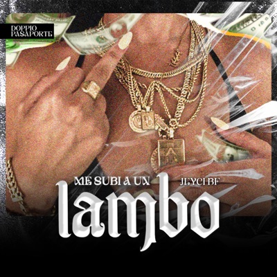 ME SUBI A UN LAMBO - Single