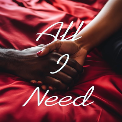 All I Need - Single