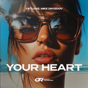 Your Heart - Single
