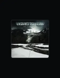 聆聽 Engraved Disillusion、觀看音樂影片、閱讀小傳、查看巡演日期等！