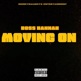 Moving On (feat. Richard Scott) Boss Hannah