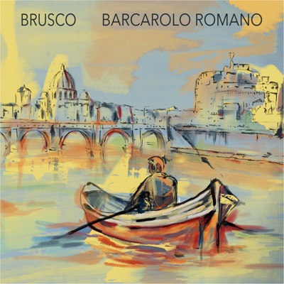 Barcarolo romano - Brusco