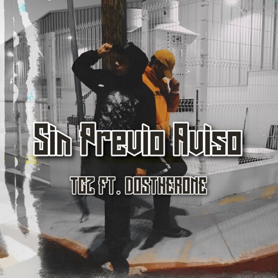 Sin Previo Aviso (feat. DostherOne) - Single