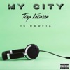 My City (Trap Version) - Single