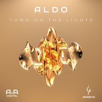 Turn on the Lights - Single - Aldo