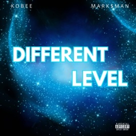 DIFFERENT LEVEL Kobee Byrd