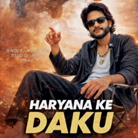Haryana Ke Daku - Single - Rahul Patel