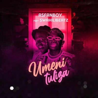 Umenituliza (feat. SwahiliBeatz) - Single