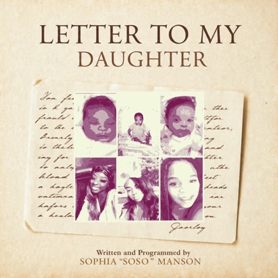Letter To My Daughter (feat. Syn) - Single