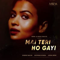 Mai Teri Ho Gayi (feat. Daboo Malik) - Single - Leena Bose