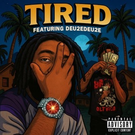 TIRED (feat. Deu2eDeu2e) Von1k