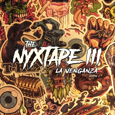 The Nyxtape III (La Venganza Vol. IV)