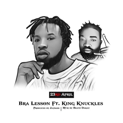 23rd April (feat. King knuckles) - Single