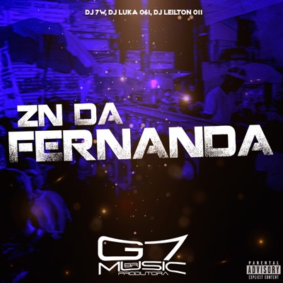 ZN da Fernanda (feat. Oliveira Mc 011) - Single