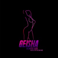Geisha - Single - Blunted Vato