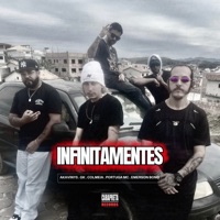 Infinitamentes - Single - Emerson Bong, AKAVINY$, Colmeia, GK & Portuga MC
