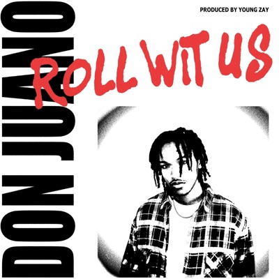 ROLL WIT US - Single