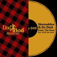 Enter the Rave - Single - Skemaddox & On Deck
