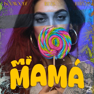 Mi Mamá - Single