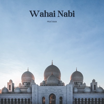 Wahai Nabi - Single