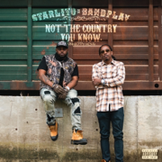 Not The Country You Know: Unhappy Hour - Starlito & Bandplay