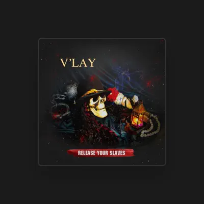 Listen to V'LAY, watch music videos, read bio, see tour dates & more!