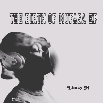 The Birth Of Mufasa - EP
