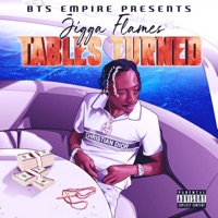 Tables Turned - Jigga Flames