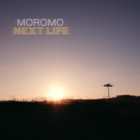 Next Life - Single - Moromo