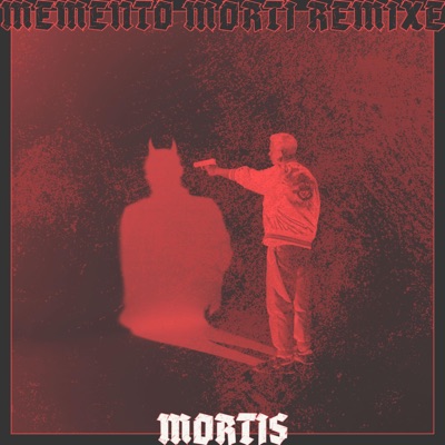 Memento Morti Remixe (Remix Version) - EP