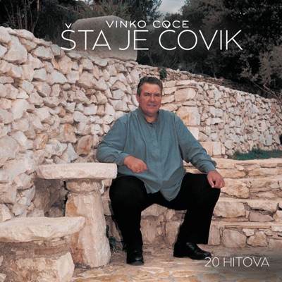 Šta je čovik, 20 hitova