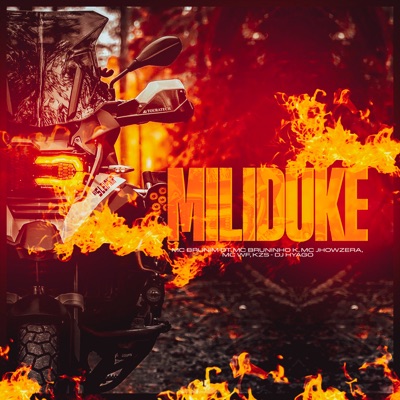 Miliduke (feat. Mc Brunim Dt, MC Bruninho K & KZS) - Single