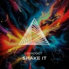 GOADDICT - Shake It