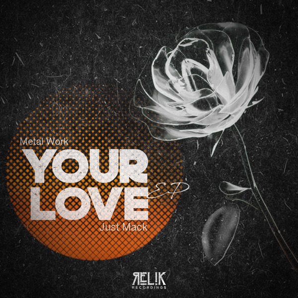 Your Love - EP