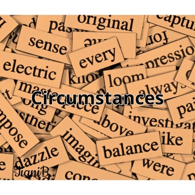 Circumstances - Single