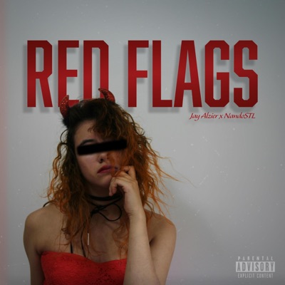 Red Flags (feat. NandoSTL) - Single