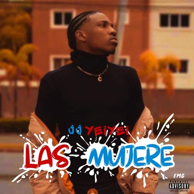Las Mujere (feat. Capsula El Rebelde) - Single
