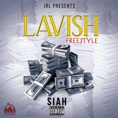 Lavish Freestyle - Single