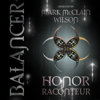 Balancer - Honor Raconteur