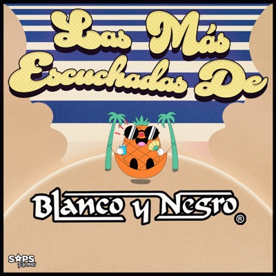 Las Más Escuchadas de Blanco y Negro