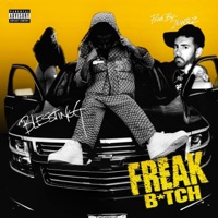 Freak Bitch - Single - Blessings & Jew3lz