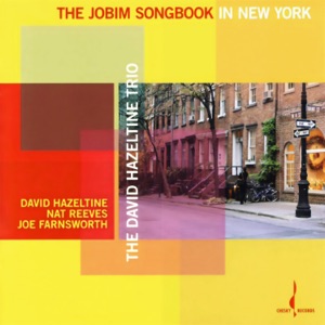 The Jobim Songbook In New York