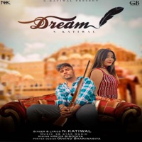 Dream - Single - N Katiwal