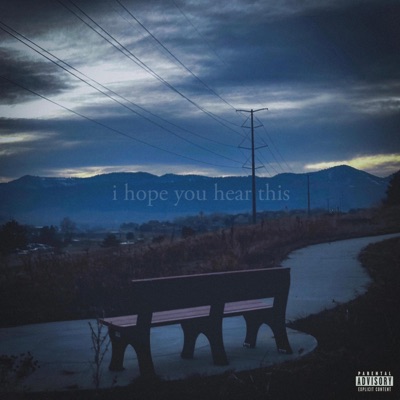 i hope you hear this - Single