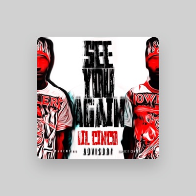 Listen to Lil Cinco, watch music videos, read bio, see tour dates & more!