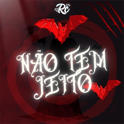 Não Tem Jeito - Single