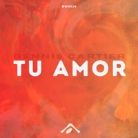 Tu Amor - Single - Dennis Cartier