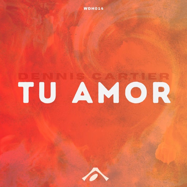 Tu Amor - Single
