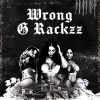 Wrong - Single - G Rackzz