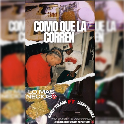 COMO QUE LA CORREN (feat. Leudy Tranza) - Single